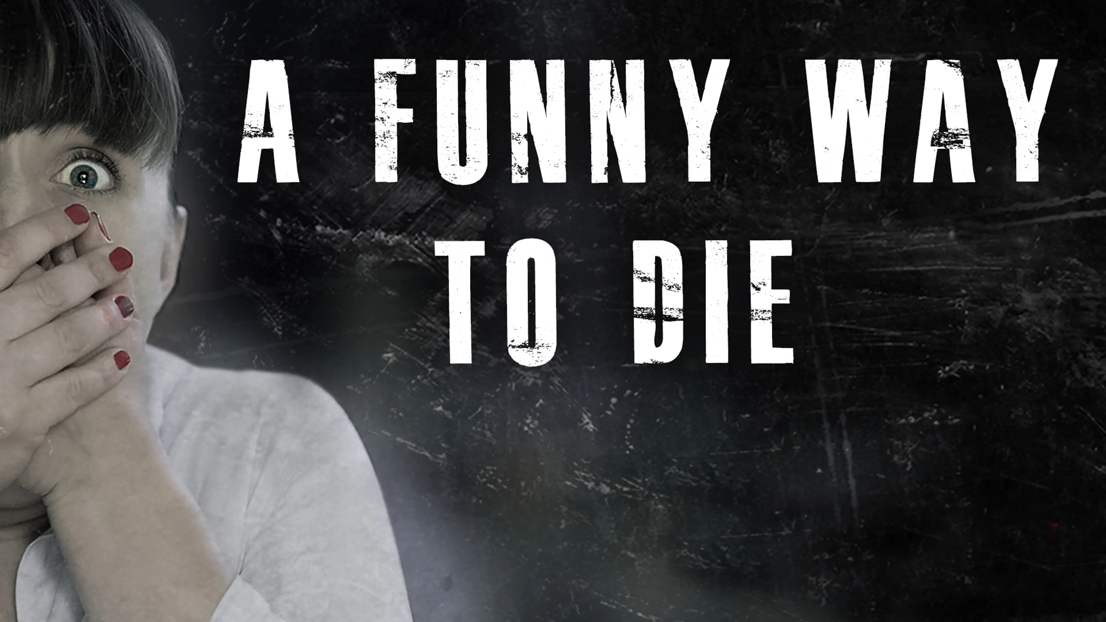 A Funny Way to Die poster